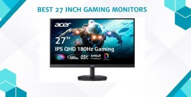 Best 27 Inch Gaming Monitors