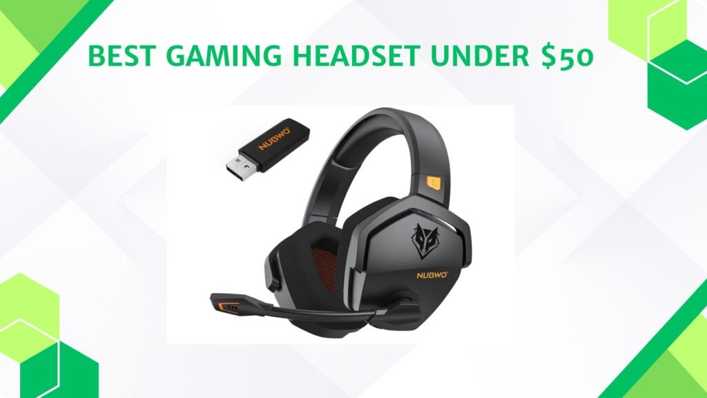 Best Wireless Gaming Headset Under 50