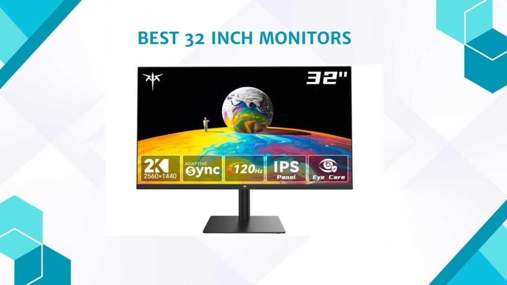 Best 32 Inch Monitors